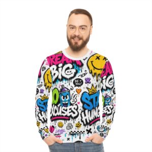 Graffiti Streetwear Sweatshirt — 'Dream Big / No Excuses / Stay Hungry' All-Over Print